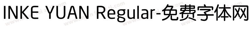 INKE YUAN Regular字体转换